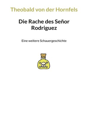 cover image of Die Rache des Señor Rodriguez